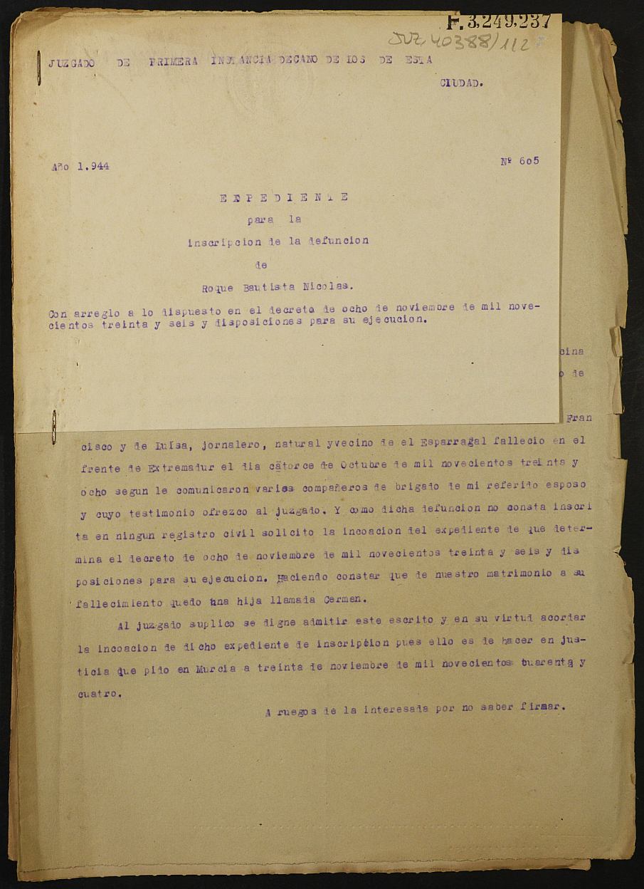 Expediente 605/1944 del Juzgado de Primera Instancia de Murcia para la inscripción en el Registro Civil por la desaparición en el frente de Roque Bautista Nicolás.